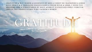 GRATITUDE: 1 Hour of Instrumental Worship Piano