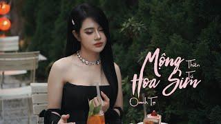 MỘNG HOA SIM - OANH TẠ || THIÊN TÚ || Chuyện Hoa Sim Bên Lưng Đồi