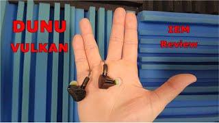 DUNU Vulkan In-Ear Monitor Review