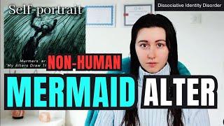 MEET A MERMAID ALTER: MURMER! | NON-HUMAN ALTERS & Dissociative Identity Disorder | DissociaDID