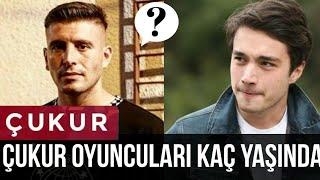 Çukur Oyuncular'ı Kaç Yaşında 2019 !