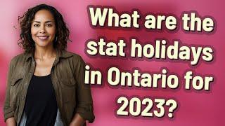 What are the stat holidays in Ontario for 2023?