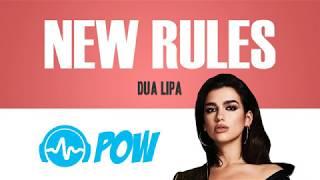 DUA LIPA - New Rules (lyrics HD 4K) 'POW Lyric Video'