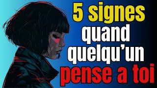 5 Signes Surprenants Que Quelqu'un Pense à Toi - Spécial Amour