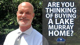 Buying Property on Lake Murray | Columbia, SC Real Estate Agent & Team