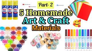 5 Home made craft materials items/How to make Art and Craft Materials | DlY Art and craft materials