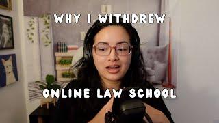 Withdrawing From Online Law School | Dropping Out