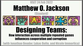 24 Feb 2022, Matthew O. Jackson (Stanford)