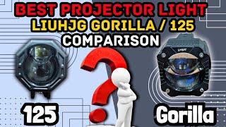 LiuHJG Gorilla Projector vs 125 Lights | LiuHJG 125 | LiuHJG Gorilla | HJG Projector Lights | LiuHJG