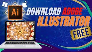 How to Download & Install Adobe Illustrator CC 2025 on PC and Mac