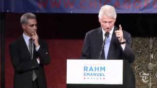 Politics: Bill Clinton Campaigns for Rahm Emanuel - nytimes.com/video