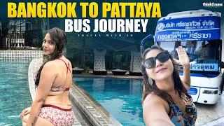 Bangkok to Pattaya Bus Thailand  Pattaya Tourist Places || Pattaya Tour || Pattaya Travel Guide