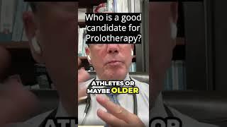 Who is a good candidate for Prolotherapy with Dr. L.J. Leo
