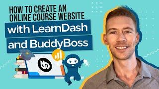 How To Create An Online Course Website using LearnDash and BuddyBoss