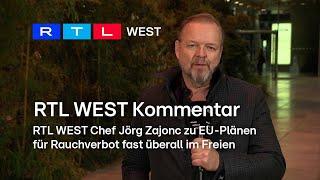 RTL WEST Kommentar: Jörg Zajonc zu EU-Plänen für Rauchverbot | RTL WEST, 26.11.2024