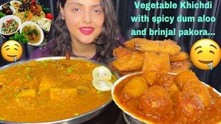 MUKBANG Eating Vegetable Khichdi with Spicy Dum Aloo, Brinjal Pakora|ASMR Sound | Big Bites #khichdi