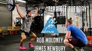 James Newbury and Rob Moloney do "Terrible Tuesday" at Active Life Athletics - WOD Demo