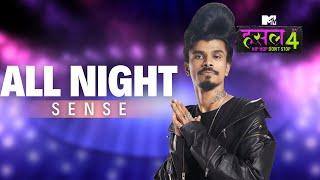 All Night | Sense | MTV Hustle 4