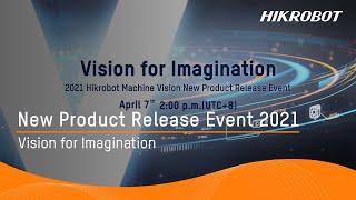 Vision for Imagination | Product Launch