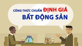 2 CÔNG THỨC "ĐỊNH GIÁ NHANH" BẤT ĐỘNG SẢN ĐỂ KHÔNG BỊ MUA HỚ - Tấc đất tấc vàng