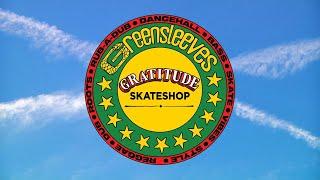 Gratitude Skateshop X Greensleeves Records