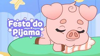 BabyTube - Festa do Pijama