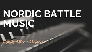 NORDIC BATTLE MUSIC - Çağatay Kılıç - Instrumental Music Composer - Piano