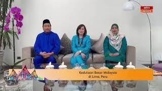 Ucapan Raya | Kedutaan Besar Malaysia di Lima, Peru