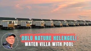 OBLU NATURE Helengeli - Water Villa with Pool