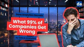 SHOCKING Data Strategy Mistakes 99% of Companies Make in 2024! 