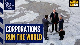 'Silent Coup'—How corporations rule the world w/Matt Kennard | The Chris Hedges Report