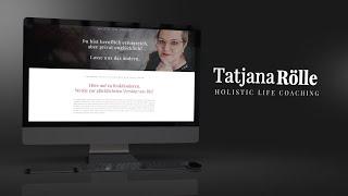 Tatjana Rölle - Holistic Life Coaching - coaching coach motivation eine Karrideo Imagefilmproduktion