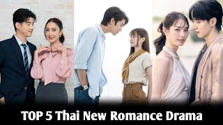 TOP 5 Thai New Romance Drama 2024 || Thai best drama Lakorn drama SUB ENG