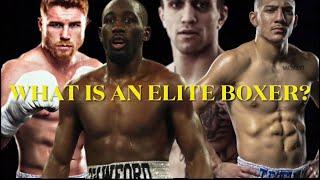 WHAT IS AN ELITE BOXER?