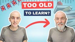 Too Old to Learn English? | The Level Up English Podcast 274