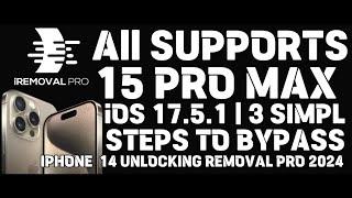 All SUPPORTS 15 PRO MAX iOS 17.5.1 | 3 SIMPLE STEPS TO BYPASS iPhone 14 UNLOCKING REMOVAL PRO 2024