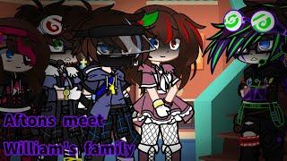 Aftons meet William's family[]Afton family[]Fnaf||Gacha||