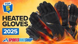 Top 5 HEATED motorcycle gloves for 2025 - Sportsbikeshop