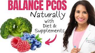 PCOS Diet & Supplements: How to Balance PCOS Naturally | Dr. Taz