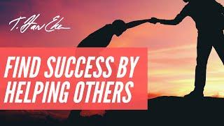 How To Find Success in Life by Helping Others - FREE Web Class