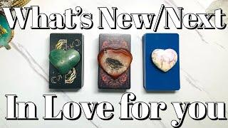 What's NEXT and NEW in LOVE!️‍AND Their First Impression of YOU!Pick a Card Love Tarot Reading