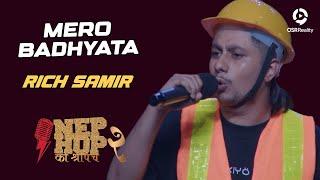 Mero Badhyata - Rich Samir | NepHop Ko Shreepech S2 | DOPE 14 | Girish | Manas | DonG