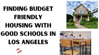 Buying a House in a Good School District | Los Angeles