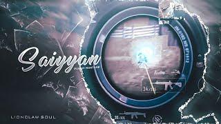 Saiyyan  | Cleanest BGMI Edit | LIONCLAW SOUL