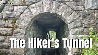 The Hikers Tunnel