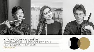 LIVE STREAM | 77th Concours de Genève - Flute Final Round