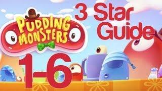 Pudding Monsters Level 1-6 3 Star Walkthrough Guide Tutorial | WikiGameGuides