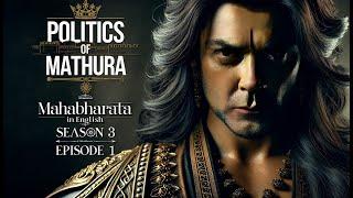 Mahabharat in English | Surasena and Ugrasena | Season 3 Episode 1