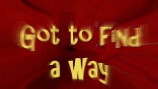 Clichématic - Got to Find the Way