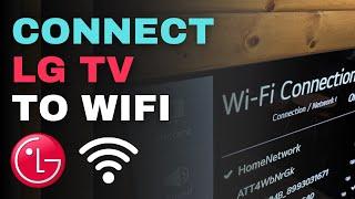 How to Connect LG TV to WiFi